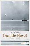 Bücher Neuerscheinungen 2022 - Dunkle Havel von Tim Pieper