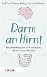Image de Darm an Hirn!: Der geheime Dialog unserer beiden Nervensysteme und sein Einfluss auf unser Leben