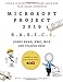 Produktbild Microsoft Project 2019 B.A.S.I.C.S.: Your A-Z Guide for Building Agile and Task-Based Schedules
