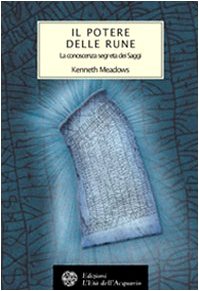 Download Il potere delle rune. La conoscenza segreta dei saggi Download Il potere delle rune. La conoscenza segreta dei saggi