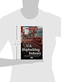 Image de U.S. Shipbuilding Industry: Selected Issues and Analyses