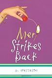 Meri Strikes Back (Hazing Meri Sugarman) by 