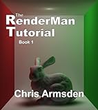 Image de The Renderman Tutorial: Book 1 (English Edition)