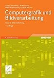 Computergrafik und Bildverarbeitung: Band II: Bildverarbeitung by 