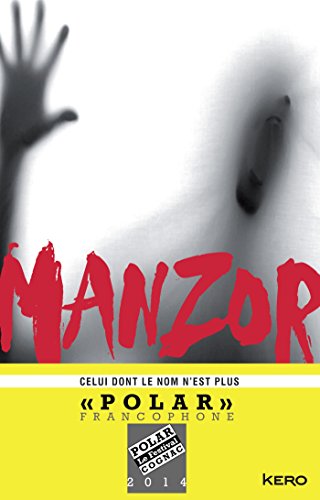 Celui dont le nom n'est plus : Roman