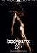bodyparts 2014 - Sinnliche Erotikfotografie (Wandkalender 2014 DIN A4 hoch): 12 sinnliche Bodyparts und Körperlandschaften attraktiver Frauen (Monatskalender, 14 Seiten) by