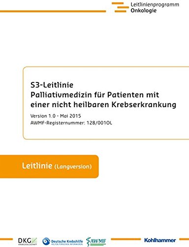 Preisvergleich Produktbild S3-Leitlinie Palliativmedizin für Patienten mit einer nicht heilbaren Krebserkrankung