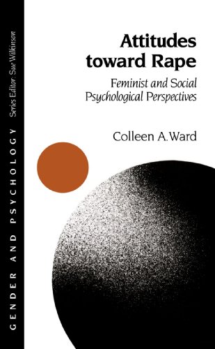Attitudes toward Rape: Feminist and Social Psychological Perspectives livre