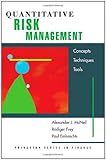 Quantitative Risk Management: Concepts, Techniques and Tools (Princeton Series in Finance) by 