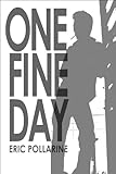 Image de One Fine Day (English Edition)