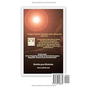 Los Evangelios Apocrifos de Divina Buenaventura Estupefacta: Manuscritos del Mar Revuelto