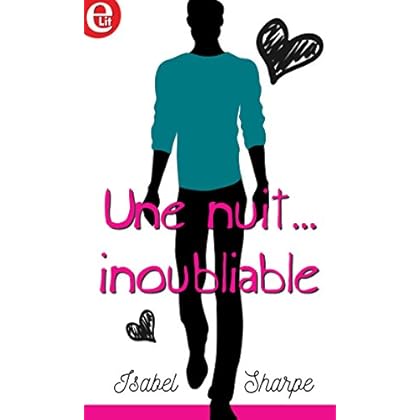 Une nuit... inoubliable (E-LIT)