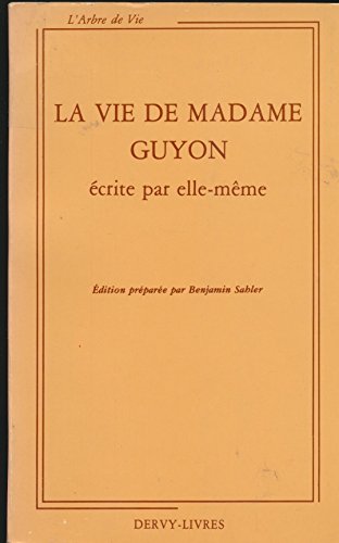 La Vie de Madame Guyon