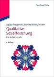 Image de Qualitative Sozialforschung: Ein Arbeitsbuch (Lehr- und Handbücher der Soziologie)
