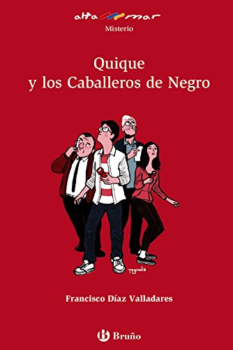 Quique y los Caballeros de Negro (CastellanoA PARTIR DE 12 AÑOSALTAMAR)