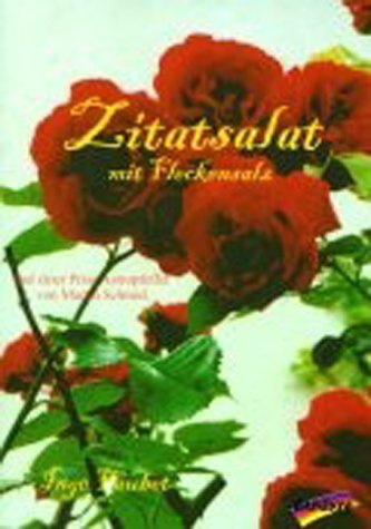 Download Zitatsalat mit Fleckensalz. Und einer Prise Astropfeffer von Martin Schmid