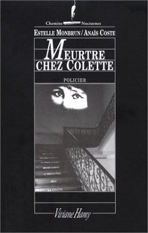 couverture de : Meurtre chez Colette