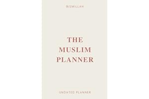 The Muslim Planner: Undated daily planner for Muslims