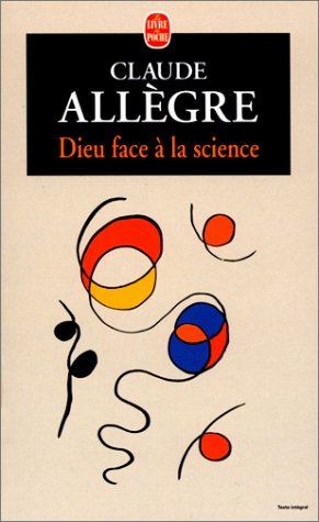 Dieu face à la science Dieu face à la science