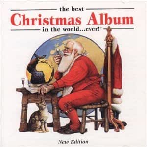 Best Christmas Album 2022 The Best Christmas Album In The World ... Ever!: Amazon.co.uk: Cds & Vinyl