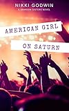 Image de American Girl On Saturn (Saturn Series Book 1) (English Edition)
