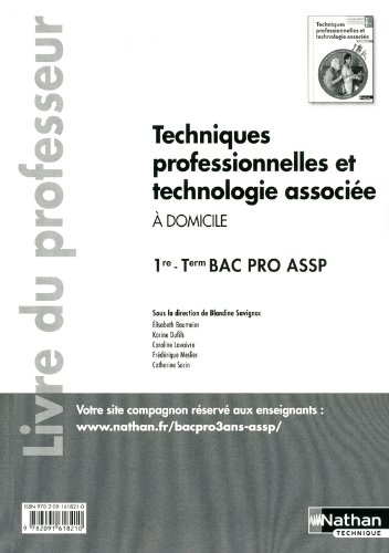 Livres Couvertures de Techniques professionnelles et technologie associée - 1re et Term Bac Pro ASSP