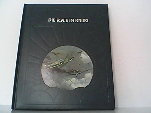 Die Geschichte der Luftfahrt - Die RAF im Krieg