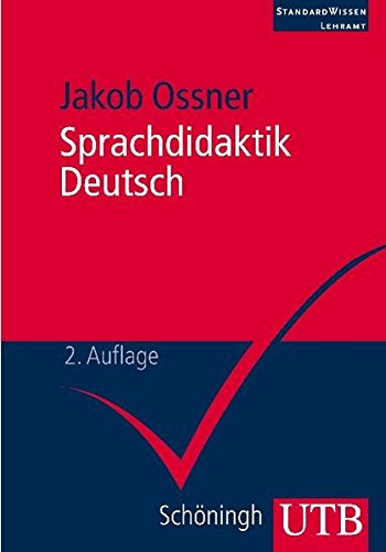 Download Sprachdidaktik Deutsch: Eine Einführung für Studierende (StandardWissen Lehramt, Band 2807) Download Sprachdidaktik Deutsch: Eine Einführung für Studierende (StandardWissen Lehramt, Band 2807)