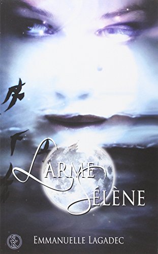 Larme sélène