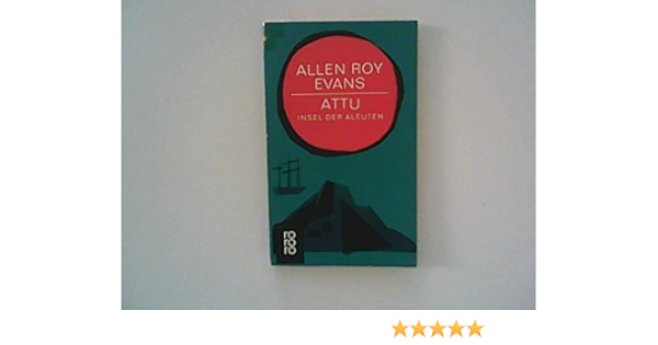 ATTU : Insel der Alëuten : Amazon.de: Bücher