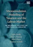 Image de Microsimulation Modelling of Taxation and the Labour Market: The Melbourne Institute Tax and Transfer Simulation