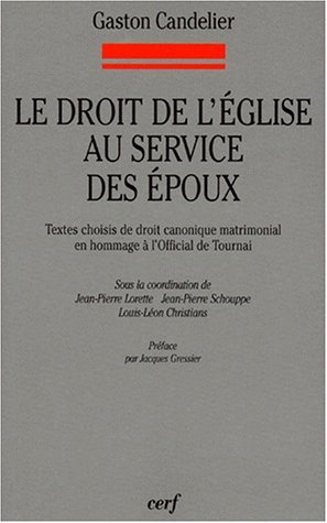 Le droit de l'église au service des époux Le droit de l'église au service des époux