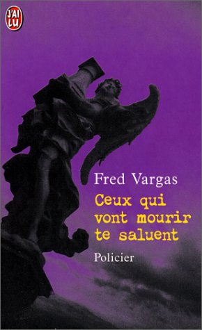 couverture de : CEUX QUI VONT MOURIR TE SALUENT