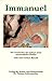 Immanuel: Die Geschichte der Geburt eines anenzephalen Kindes (edition pro mundis) by 