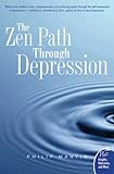 Image de The Zen Path Through Depression (Plus)
