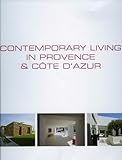 Image de Contemporary Living in Provence & Cote D'Azur