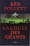Le siecle 1 la chute des geants