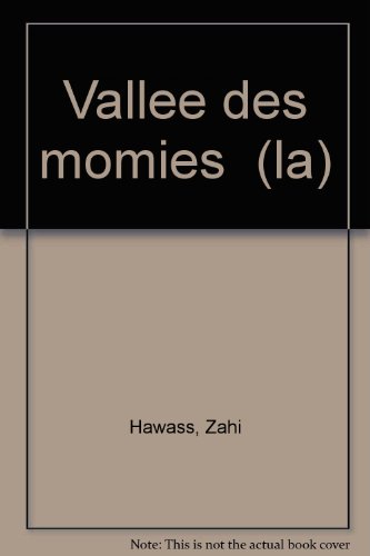 couverture de : Vall&eacute;e des Momies