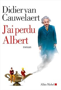 J'ai perdu Albert par Van Cauwelaert