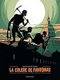 Colère de Fantômas (La) - tome 2 - Tout l'or de Paris (2/3) by Bocquet Olivier, Rocheleau Julie