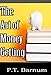 The Art of Getting Money (English Edition) by 