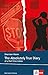The Absolutely True Diary of a Part-Time Indian: Schulausgabe für das Niveau B1, ab dem 5. Lernjahr. Ungekürzter englischer Originaltext mit Annotationen (Klett English Editions) by