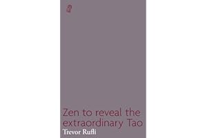 Zen to Reveal the Extraordinary Tao