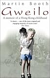 Gweilo: Memories Of A Hong Kong Childhood