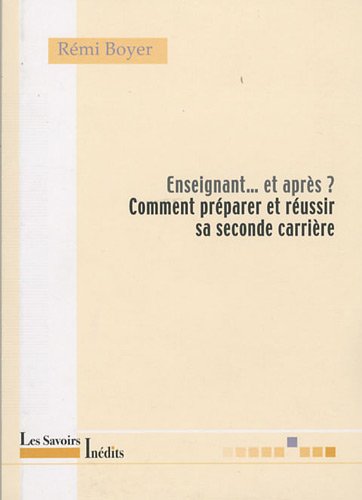 couverture de : Enseignant... et apr&egrave;s ?