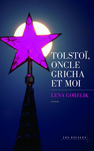 couverture de : Tolsto&iuml;, Oncle Gricha et moi