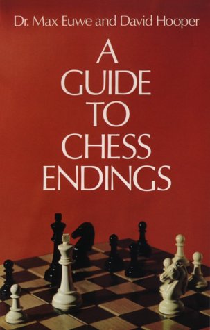 Download A Guide to Chess Endings