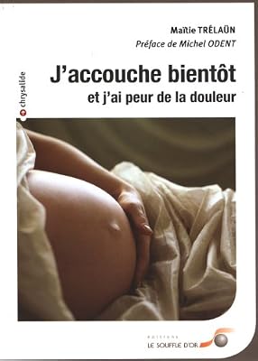 SOUFFLE OR J'accouche Bientôt Et J'ai Peur De La Douleur