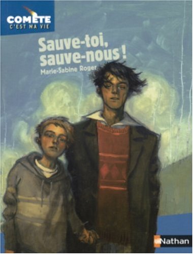 couverture de : SAUVE TOI, SAUVE NOUS