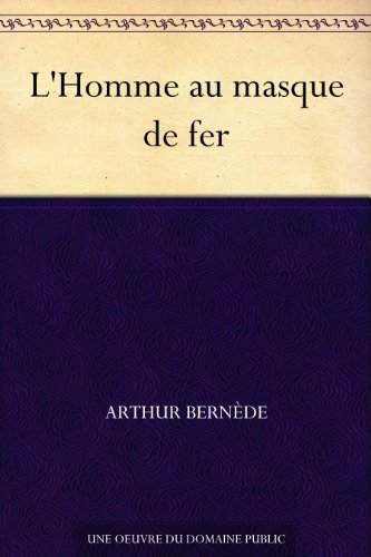 Download L'Homme au masque de fer Download L'Homme au masque de fer